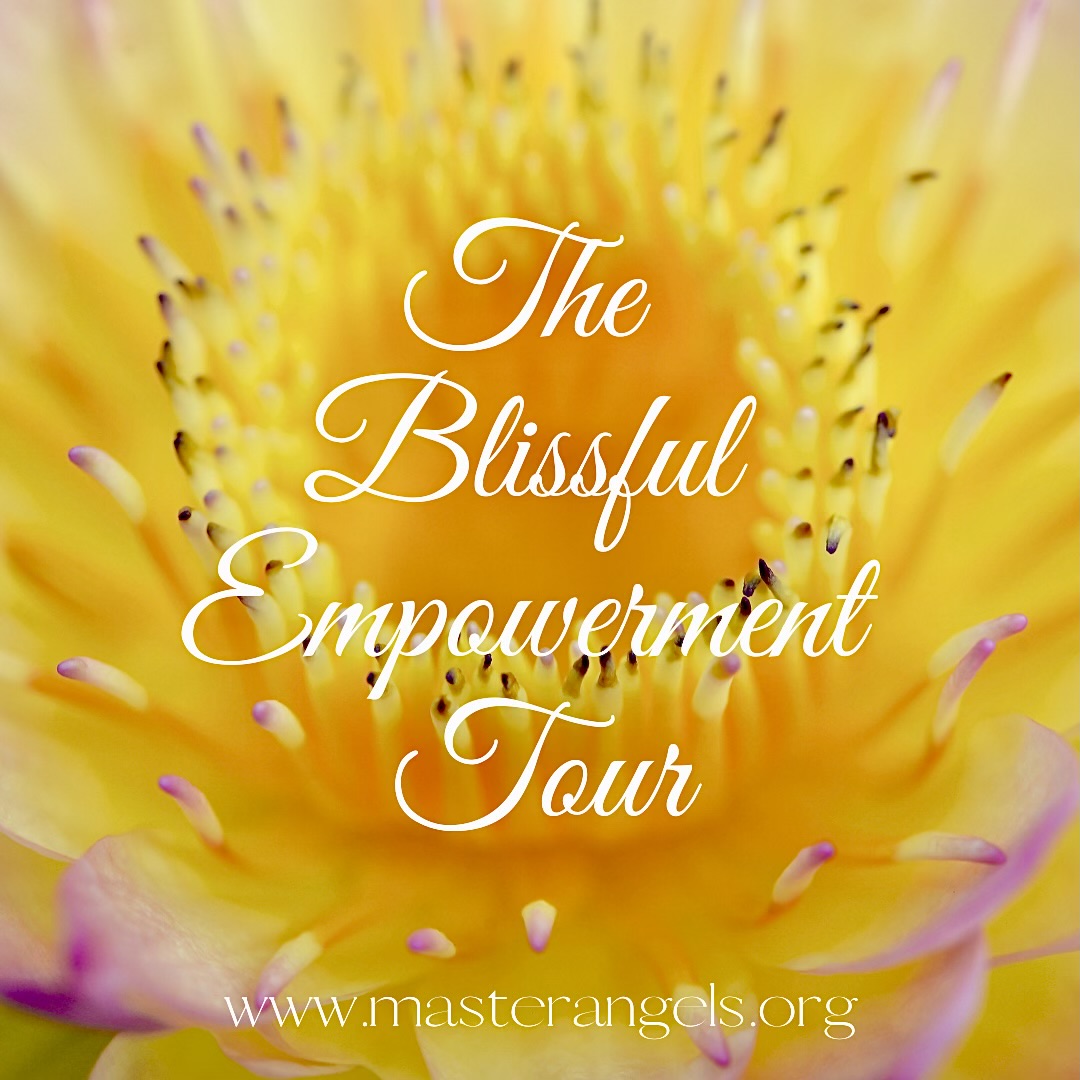 The Blissful Empowerment Tour 1 The Blissful Empowerment Tour 1
