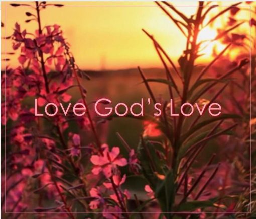 Love God's Love