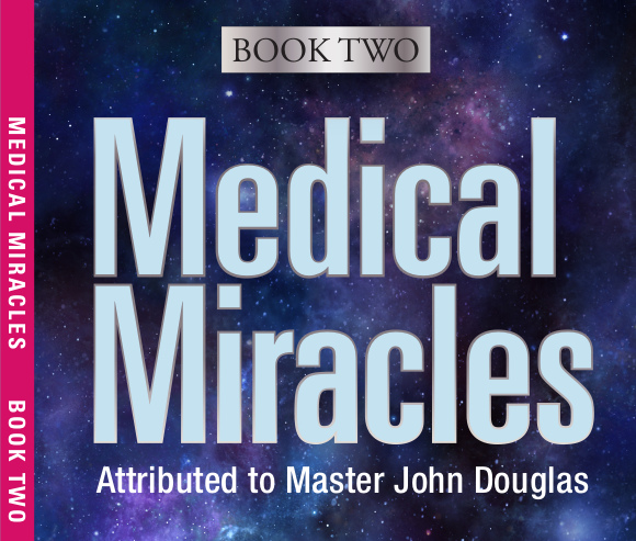 Medical Miracles Book Two